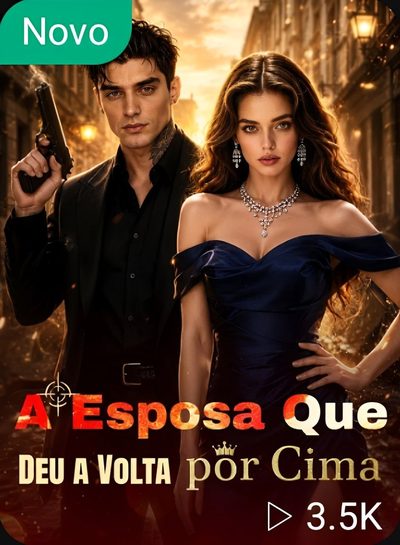 Capa da minisserie A Esposa que Deu a Volta por Cima