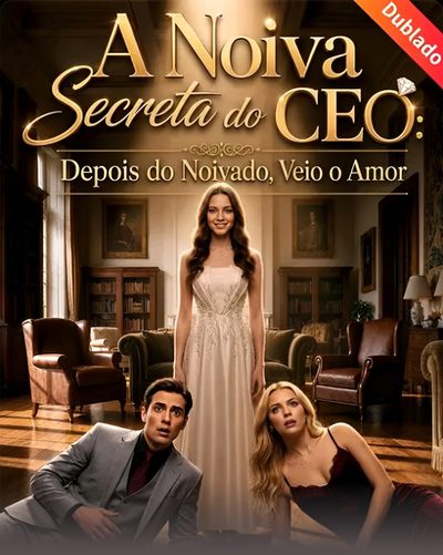 Capa da minisserie A Noiva Secreta do Ceo: Depois do Noivado Veio o Amor dublado