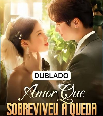 Capa da minisserie Amor que Sobreviveu à Queda dublado
