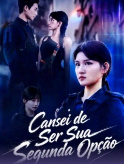 Capa da minisserie Cansei de Ser Sua Segunda Opção