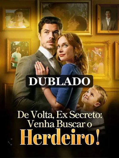 Capa da minisserie De Volta, Ex Secreto: Venha dublado