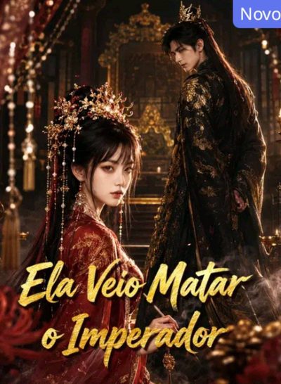 Capa da minisserie Ela Veio Matar o Imperador dublado