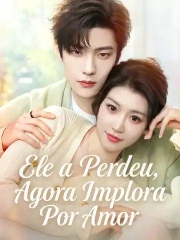 Capa da minisserie Ele a Perdeu, Agora Implora por Amor o Sr. Yan É Tão Persistente Mr. Yan Is So Clingy Busted! Mr. Yan's Secret Wife Rules the City