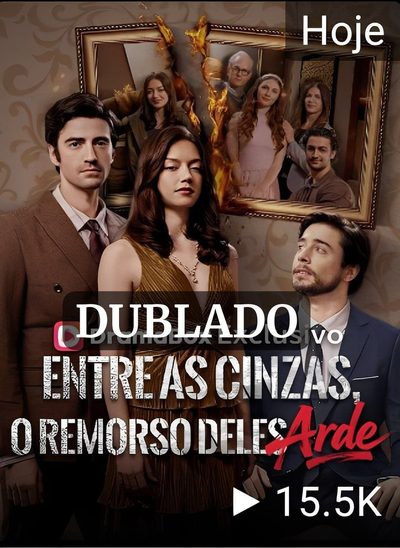 Capa da minisserie Entre as Cinzas, o Remorso Dele Arde dublado