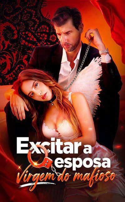 Capa da minisserie Excitar a Esposa Virgem do Mafioso dublado