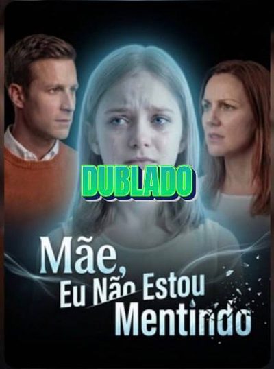 Capa da minisserie Mãe Eu Não Estou Mentindo dublado