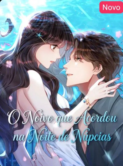 Capa da minisserie O Noivo que Acordou na Noite de Núpcias