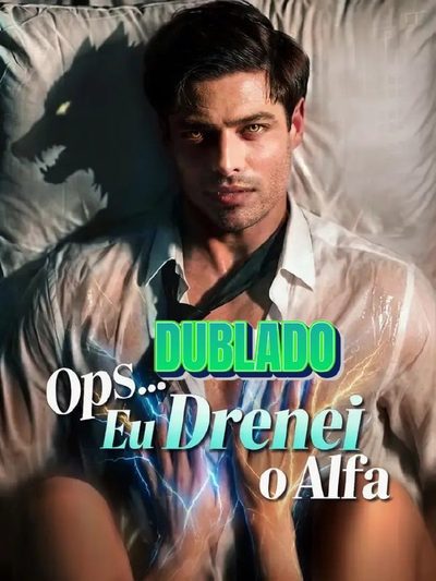 Capa da minisserie Ops Eu Drenei o Alfa dublado
