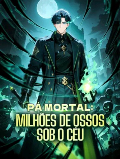 Capa da minisserie Pá Mortal: Milhões de Ossos sob o Céu