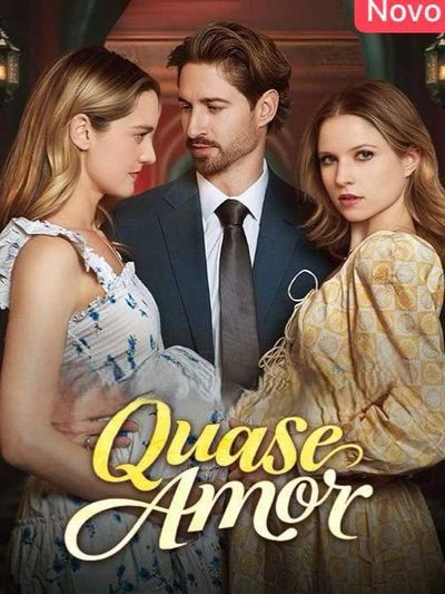 Capa da minisserie Quase Amor dublado