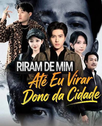 Capa da minisserie Riram de Mim Até Eu Virar Dono da Cidade Ascensão 1: o Guri que Virou Lenda