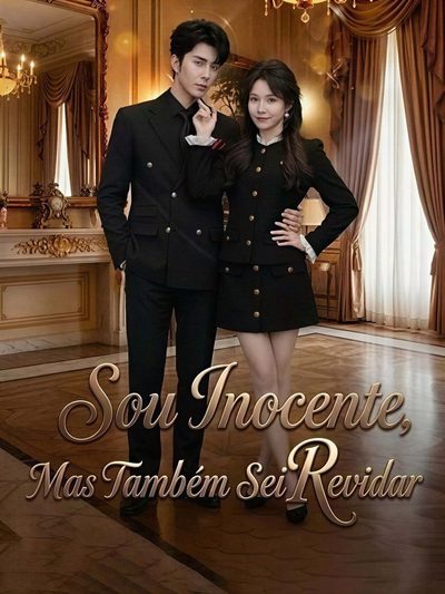 Capa da minisserie Sou Inocente Mas Também Sei dublado