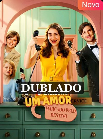 Capa da minisserie Um Amor Marcado Pelo Destino (dublado) dublado