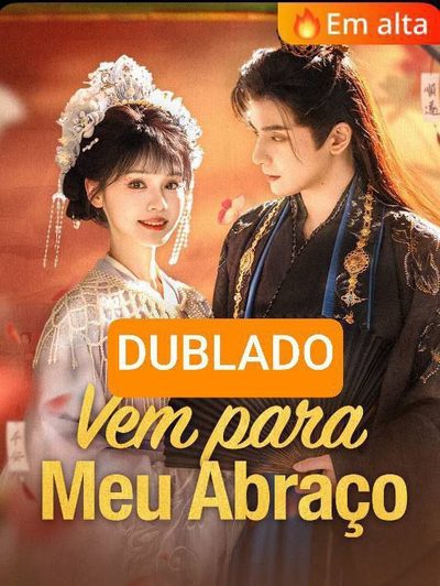 Capa da minisserie Vem para o Meu Abraço dublado